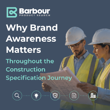 Why brand awareness matters throughout the construction specification journey Why brand awareness matters throughout the construction specification journey