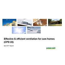 Effective & efficient ventilation for care homes